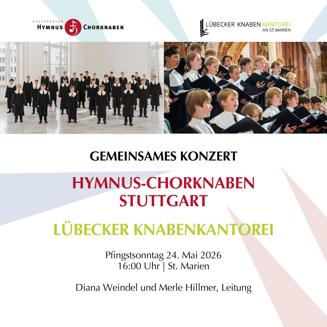 Plakat der gemeinsamen Konzertes der Hymnus-Chorknaben Stuttgart und der Lübecker Knabenkantorei an St. Marien